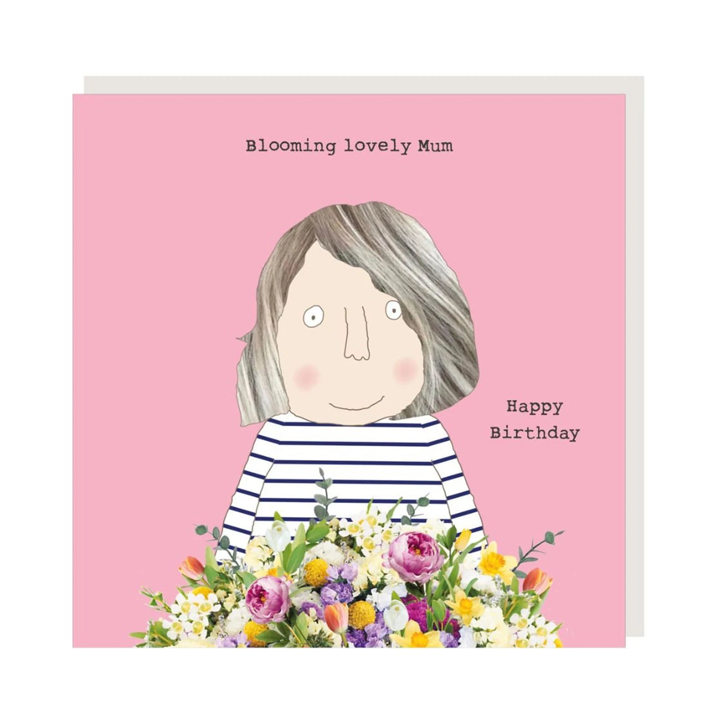 Blooming lovely Mum