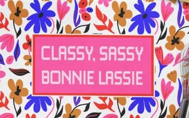 Classy Lassie Bonnie Lassie Tea Towel by Gillian Kyle