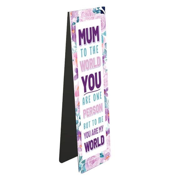 Mum your the world to me Bookmark