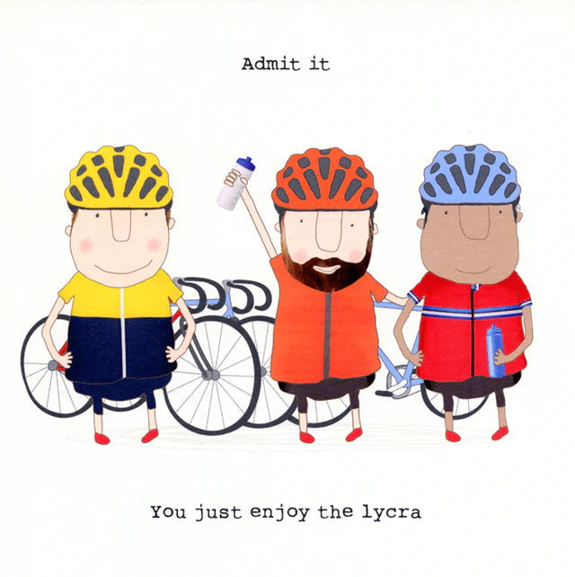 Enjoy the lycra