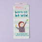 Born to be wild Tea Towel, By Rosie Made a Thing
