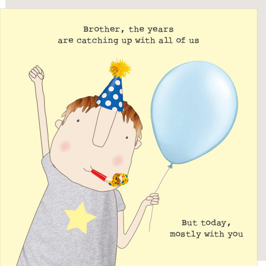 Brother the years