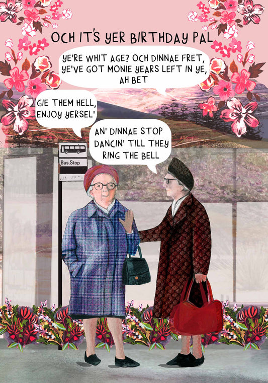 Dinnae Stop Dancing Birthday Pal
