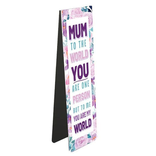 Mum your the world to me Bookmark