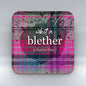 Whit a blether